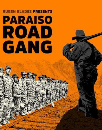 'Paraíso Road Gang', de Rubén Blades