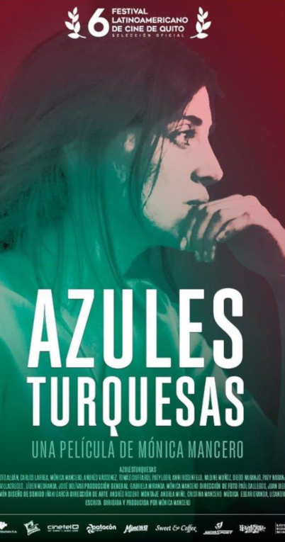 Afiche de 'Azules Turquesas', de Mónica Mancero.
