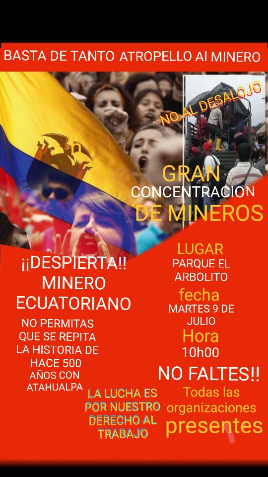 Afiche que exhibirán los mineros durante la concentración que tendrá lugar en Quito.