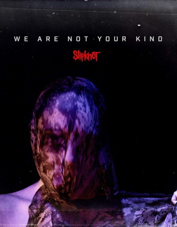 'We're not your kind', de Slipknot
