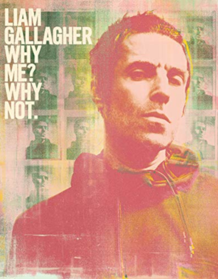 'Why me? Why not', de Liam Gallagher
