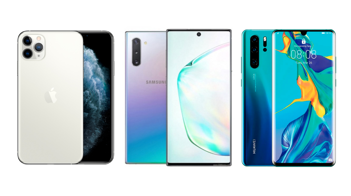 iPhone 11 Pro Max, Samsung Note 10, Huawei P30 Pro
