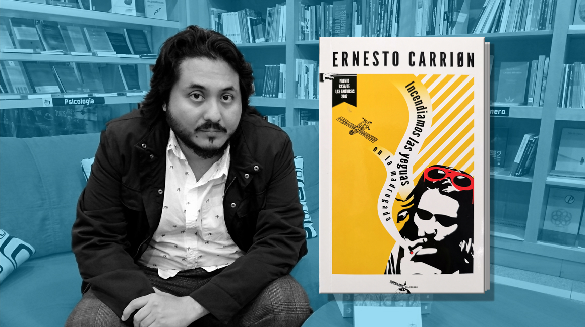 'Incendiamos las yeguas en la madrugada' es la novela con la que Ernesto Carrión ganó el premio Casa de Las Américas 2017.