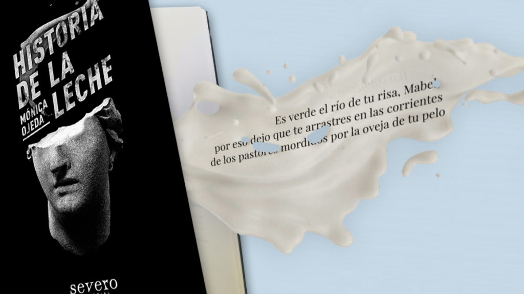 Lo que se mueve detrás del poemario ‘Historia de la leche’, de Mónica Ojeda