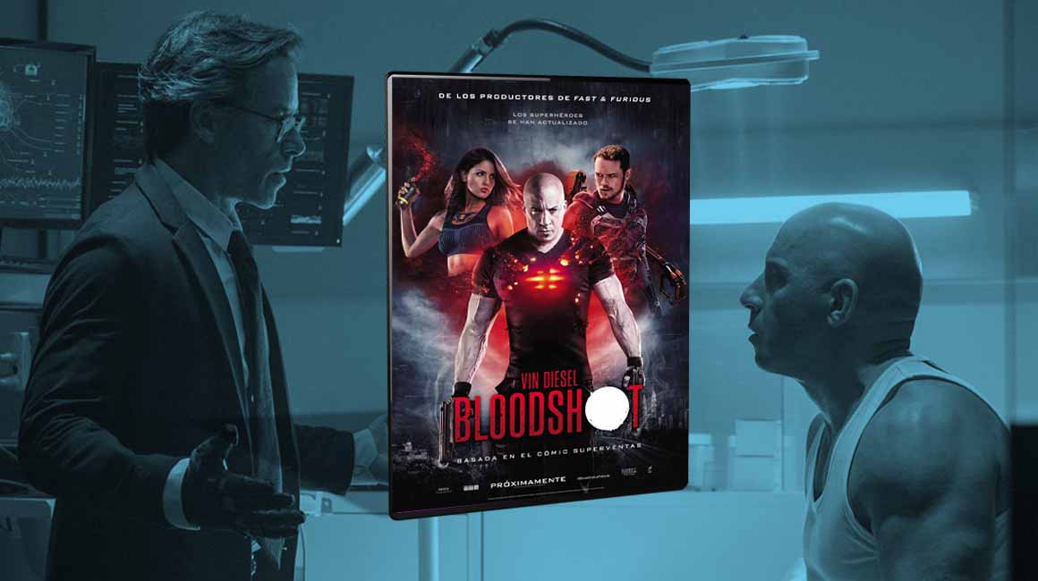"Bloodshot" es la última película protagonizada por Vin Diesel, que a dos semanas de su estreno en salas, pasa a VOD.