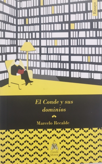 'El Conde y sus dominios', de Marcelo Recalde