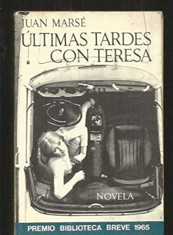 'Últimas tardes con Teresa', de Juan Marsé