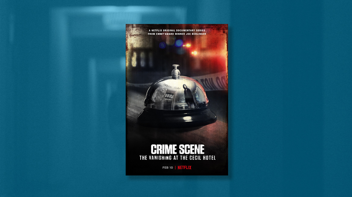 "Crime Scene: The Vanishing at the Cecil Hotel" es la última serie de docuficción que Netflix ha presentado en el último mes y que ha dado mucho de qué hablar en todo el mundo.