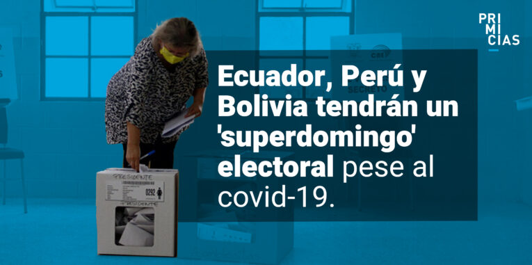 Ecuador, Perú y Bolivia vivirán un domingo electoral en medio de la pandemia