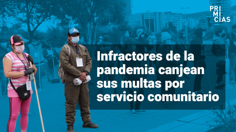 Infractores de la pandemia canjean multas por servicio comunitario