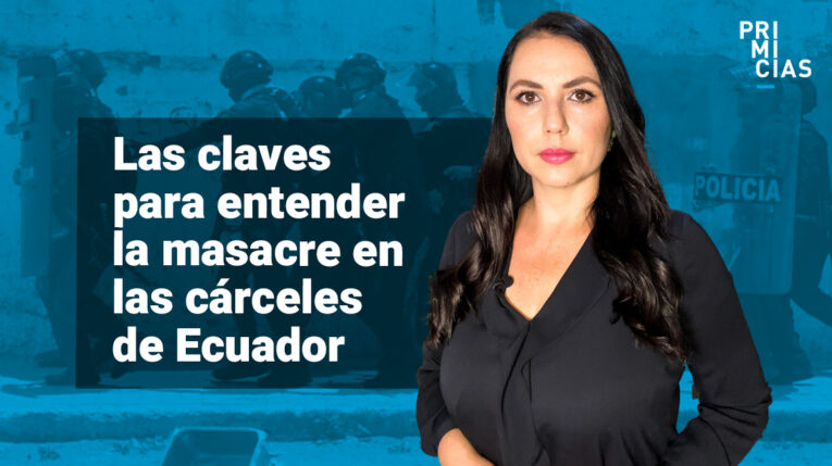 Las claves para entender la violencia extrema en las cárceles de Ecuador