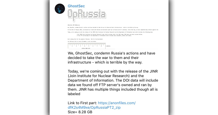 GhostSec le declaró la guerra cibernética a Rusia, junto a Anonymous, por la invasión a Ucrania. Han atacado varias entidades.