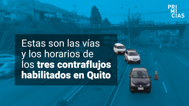 Estas son las vías y horarios de los tres contraflujos que rigen en Quito