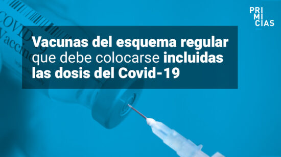 Vacunas del esquema regular y el Covid-19