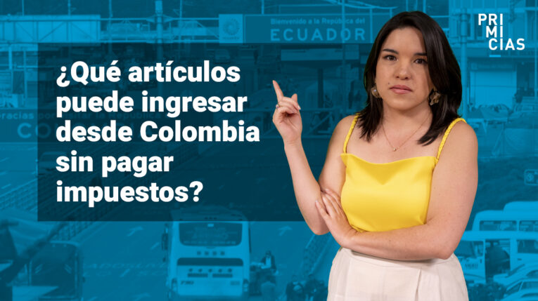 Los productos que pueden ingresar desde Colombia sin pagar impuestos