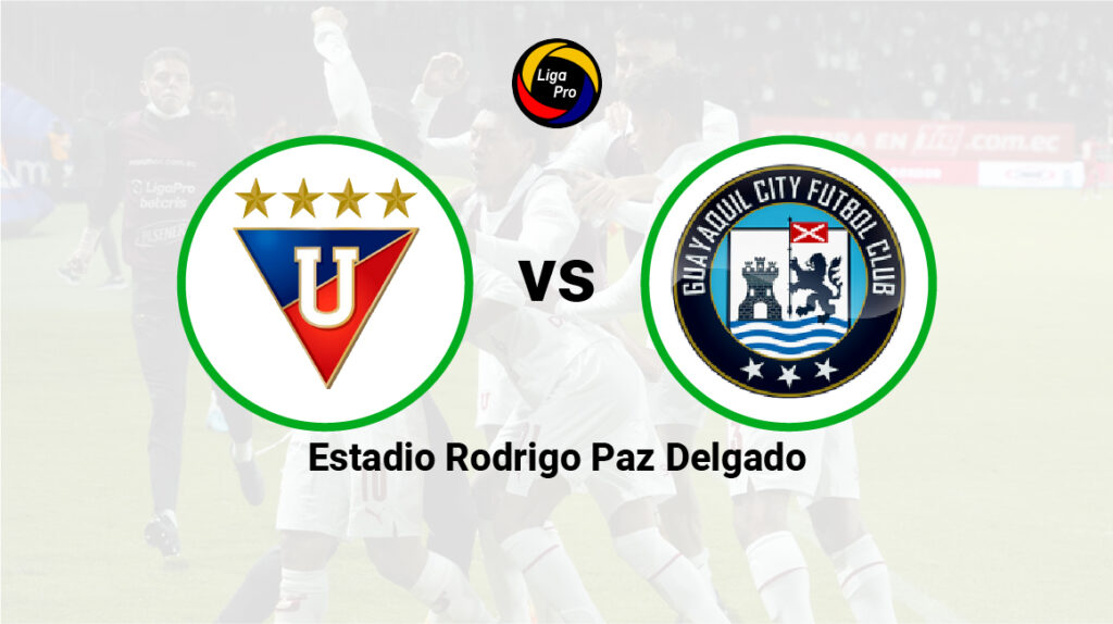 Minuto a minuto: Liga de Quito vs. Guayaquil City