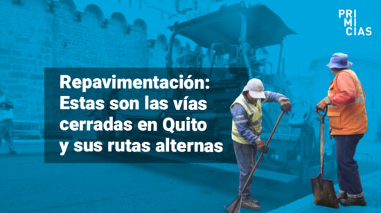Vías cerradas por repavimentación en Quito