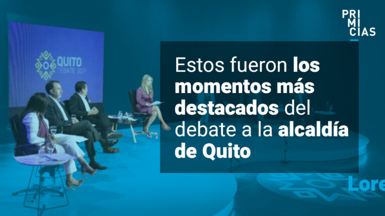 Esto fue lo más destacado del debate por la Alcaldía de Quito