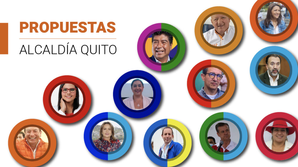 Cuáles son las propuestas de los 12 candidatos a la Alcaldía de Quito