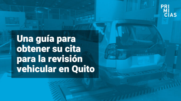 Una guía para obtener la cita de la revisión vehicular en Quito