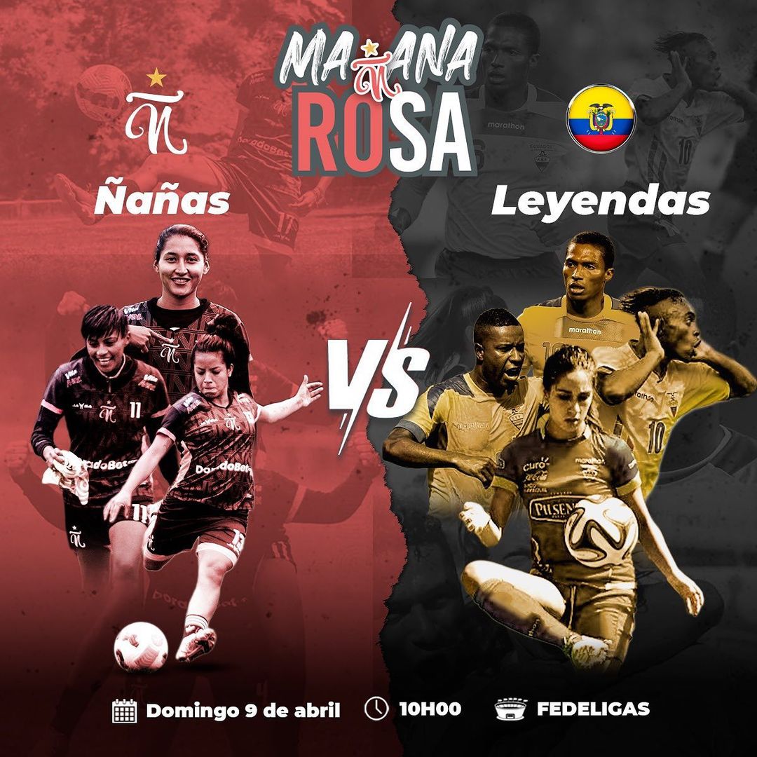 Ñañas jugará su Mañana Rosa ante leyendas ecuatorianas.