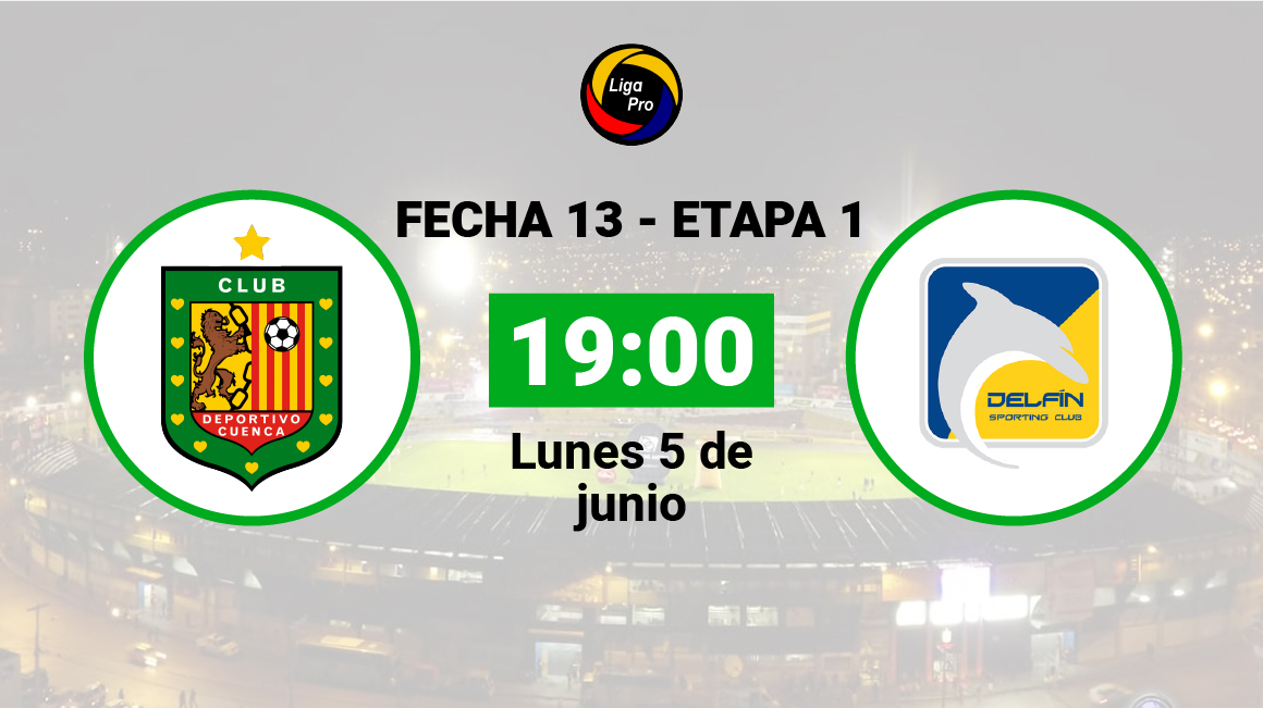 Deportivo Cuenca se enfrenta a Delfín el lunes 5 de junio desde las 19:00.