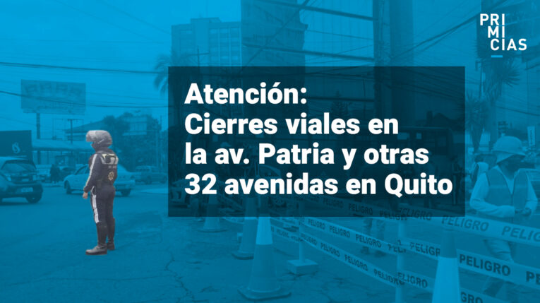 Inician dos meses de cierres en la avenida Patria y hay otros 32 cierres en Quito