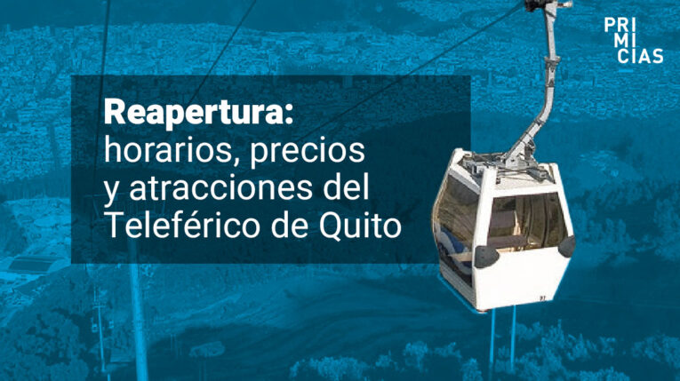 Teleférico de Quito vuelve a funcionar y estos son sus precios y horarios