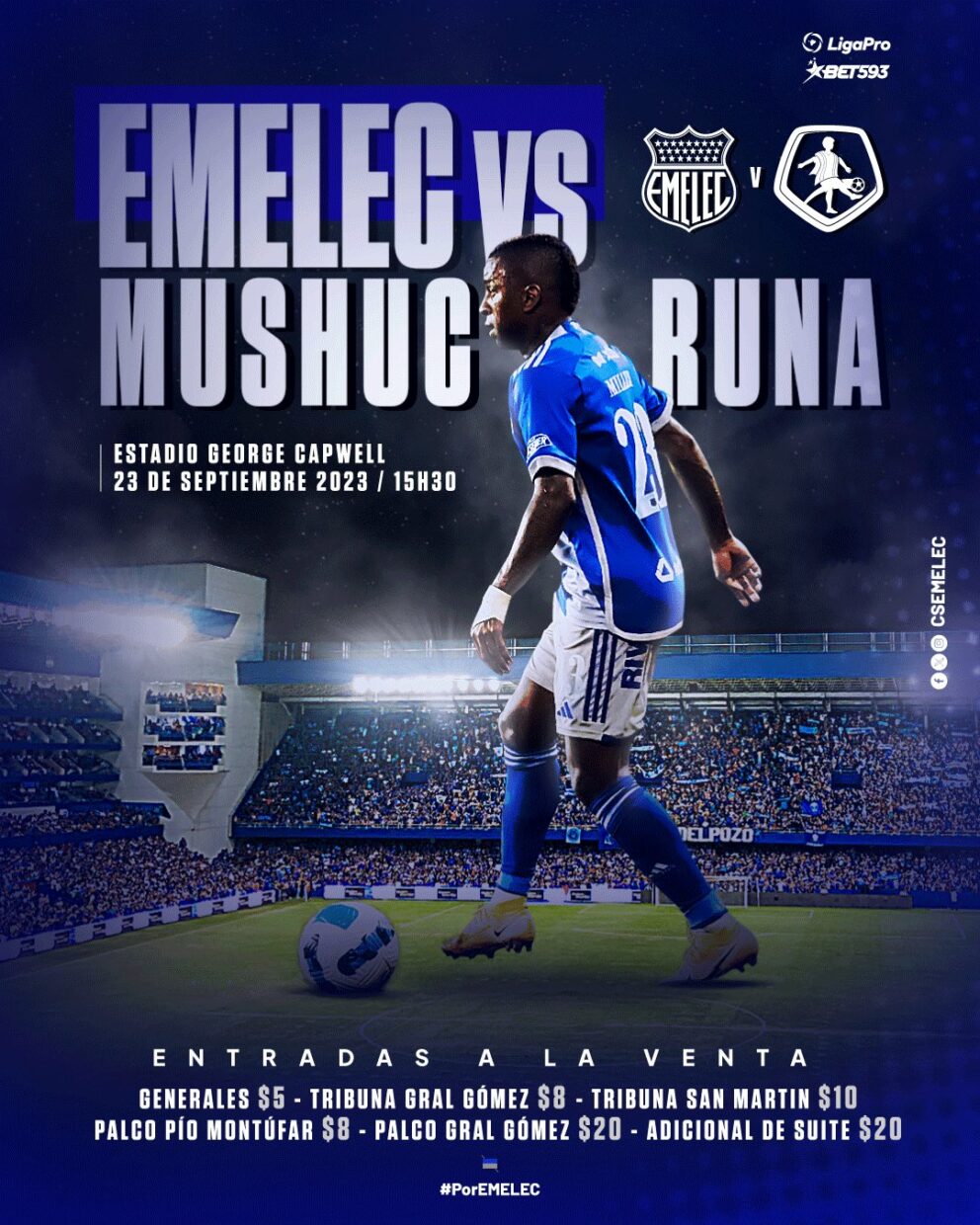 Precios De Las Entradas Para Emelec Vs. Mushuc Runa Por LigaPro