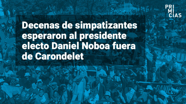 Primer baño de popularidad de presidente electo Daniel Noboa, en Carondelet