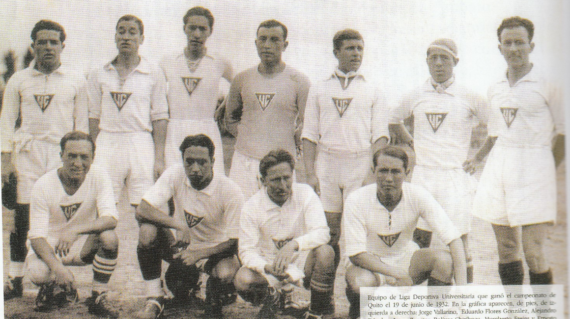 El equipo de Liga de Quito que se coronó campeón en 1932.
