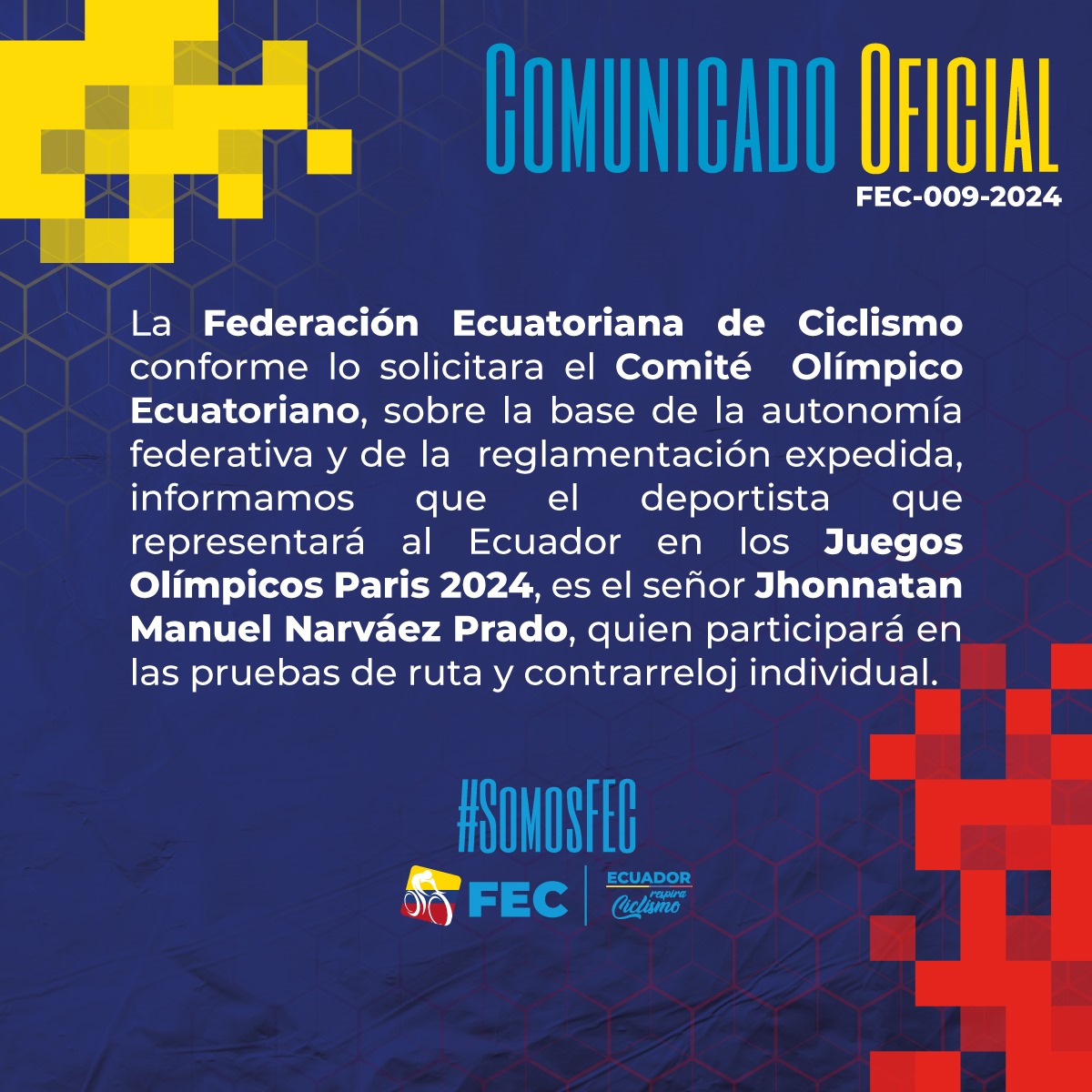 Comunicado de la Federación Ecuatoriana de Ciclismo, el 27 de mayo de 2024.